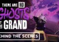 There Are No Ghosts at the Grand: Behind-the-Scenes-Clip veröffentlicht